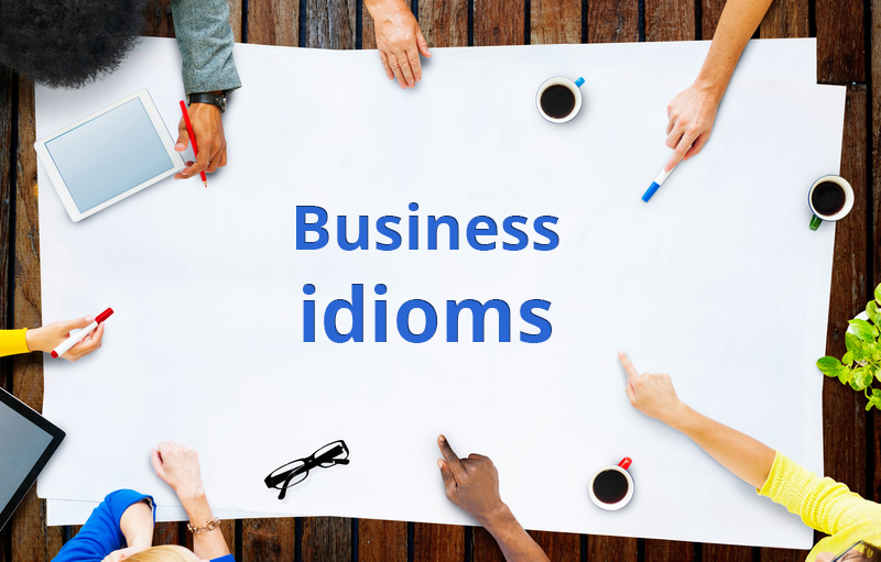 Business idioms: ESL/EFL Lesson Plan and Worksheet